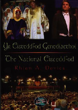 Llun o 'Cyfres Cip ar Gymru / Wonder Wales: Yr Eisteddfod Genedlaethol / The National Eisteddfod' 
                              gan Rhian A. Davies